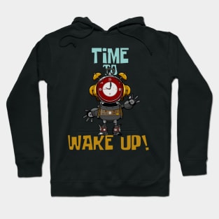 Time To Wake Up, Funny Surreal Steampunk Alarm Clock Robot Hoodie